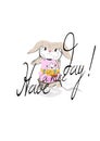 Pretty kid hare with a slogan have a nice day. T shirt design print.